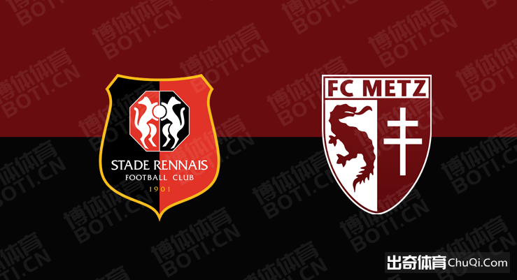 od体育vip注册-梅斯对阵雷恩，实力对比悬殊